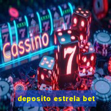 deposito estrela bet